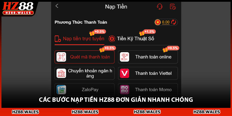 Các bước nạp tiền HZ88 đơn giản nhanh chóng