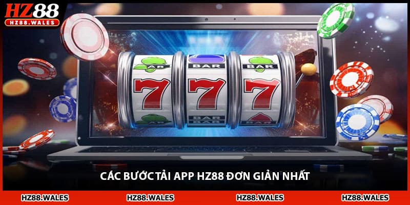 Các bước tải app HZ88 đơn giản nhất