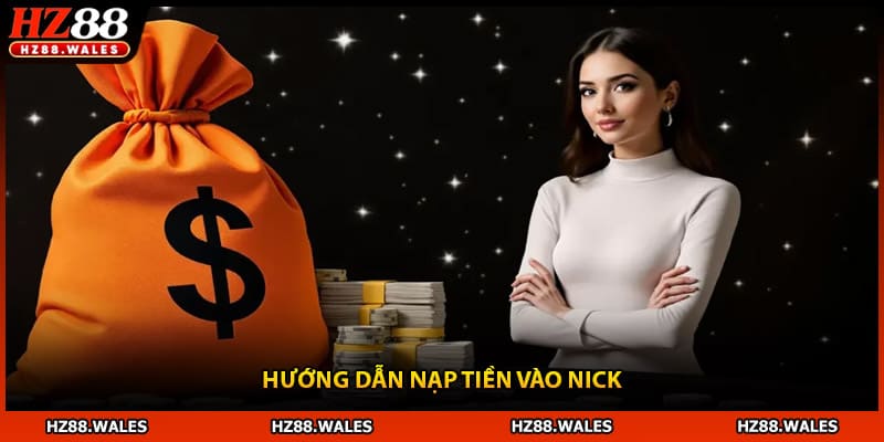 Hướng dẫn nạp tiền vào nick