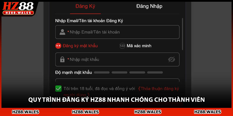 Quy trình đăng ký HZ88 nhanh chóng cho thành viên